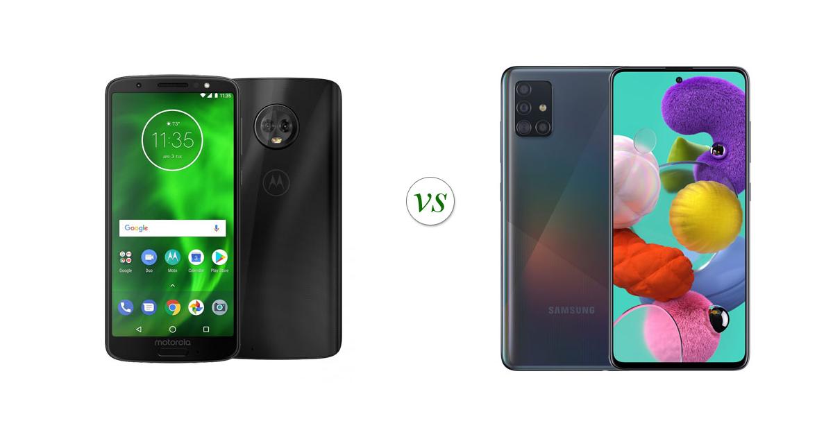 Motorola Moto G6 vs Samsung Galaxy A51 Side by Side Specs Comparison