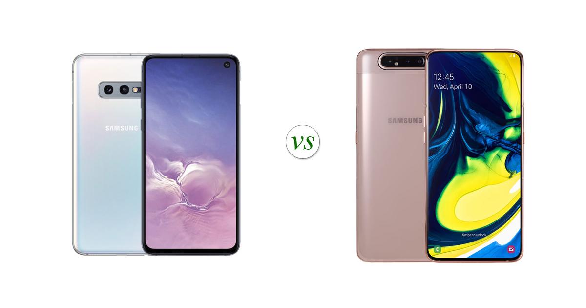 galaxy a80 vs s10e