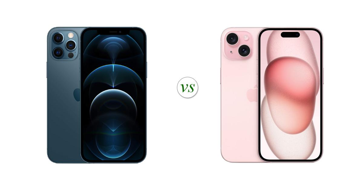 Apple iPhone 12 Pro vs Apple iPhone 15: Side by Side Specs Comparison