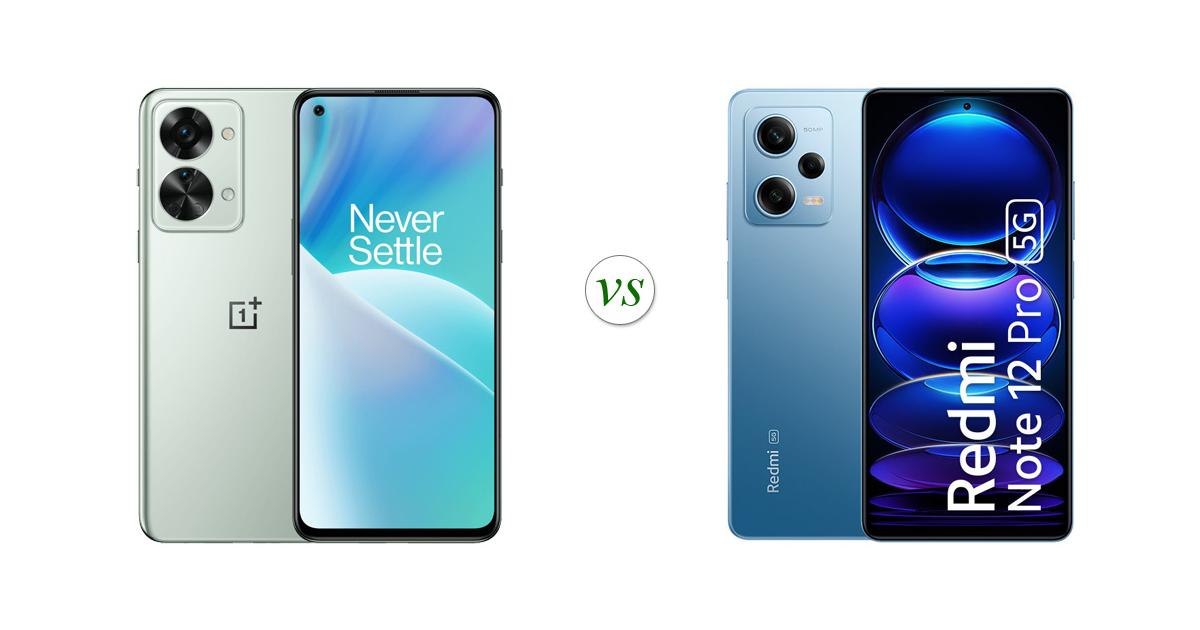 xiaomi redmi note 12 pro vs oneplus nord 2