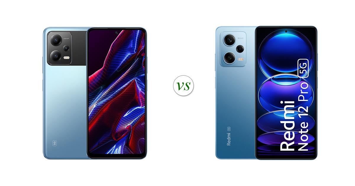 poco x6 pro vs xiaomi note 12 pro 5g